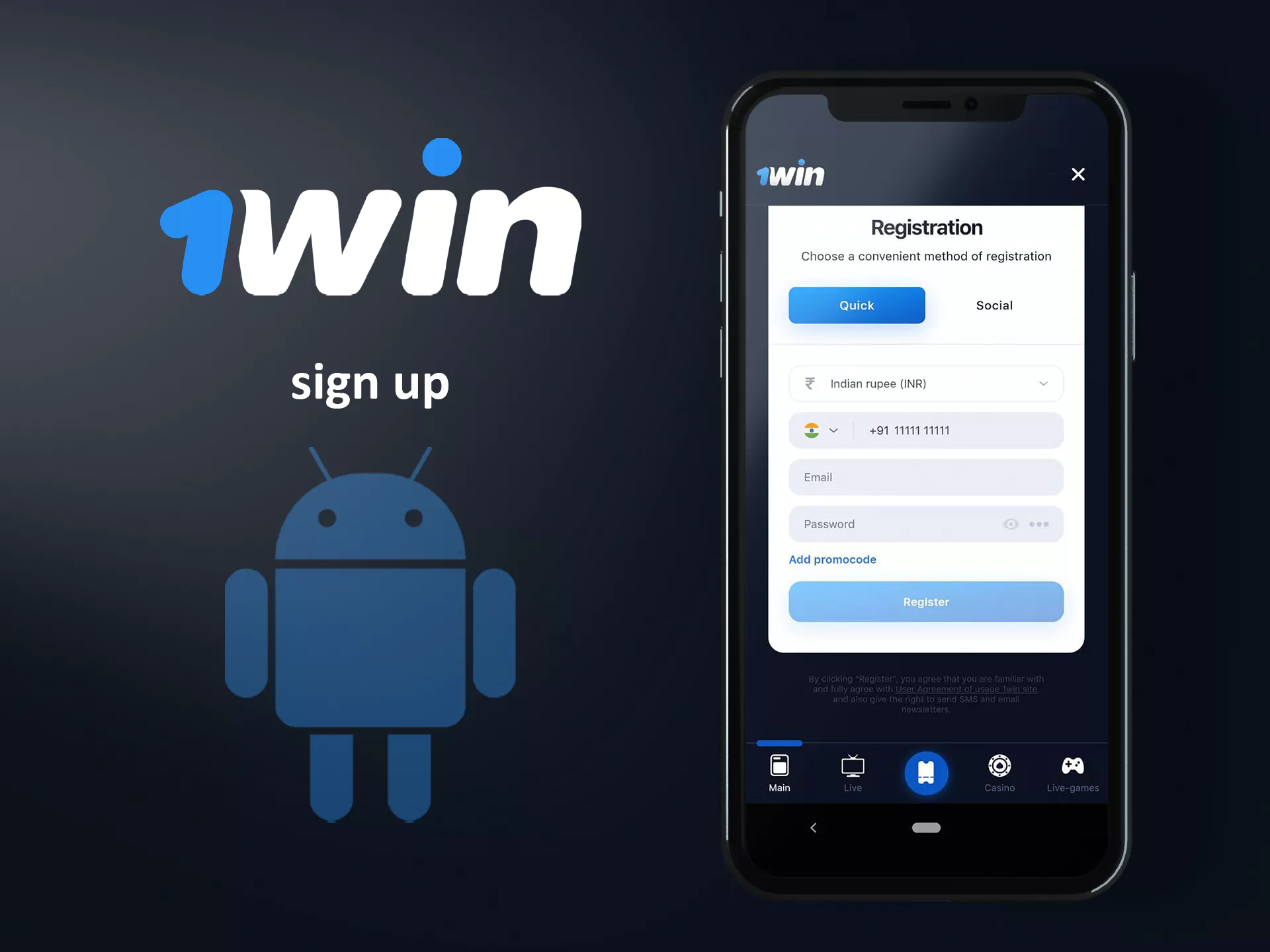Click the 'Sign up' button and create a new account at 1Win India App.