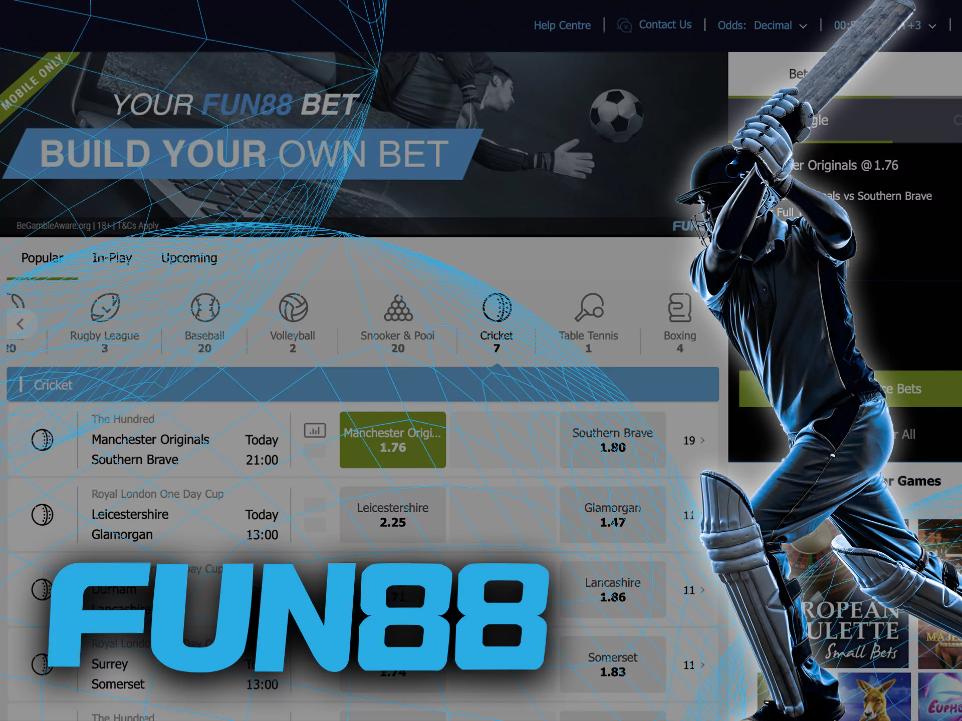 You'll find numeous markets on cricket betting in the Fun88 sportsbook.