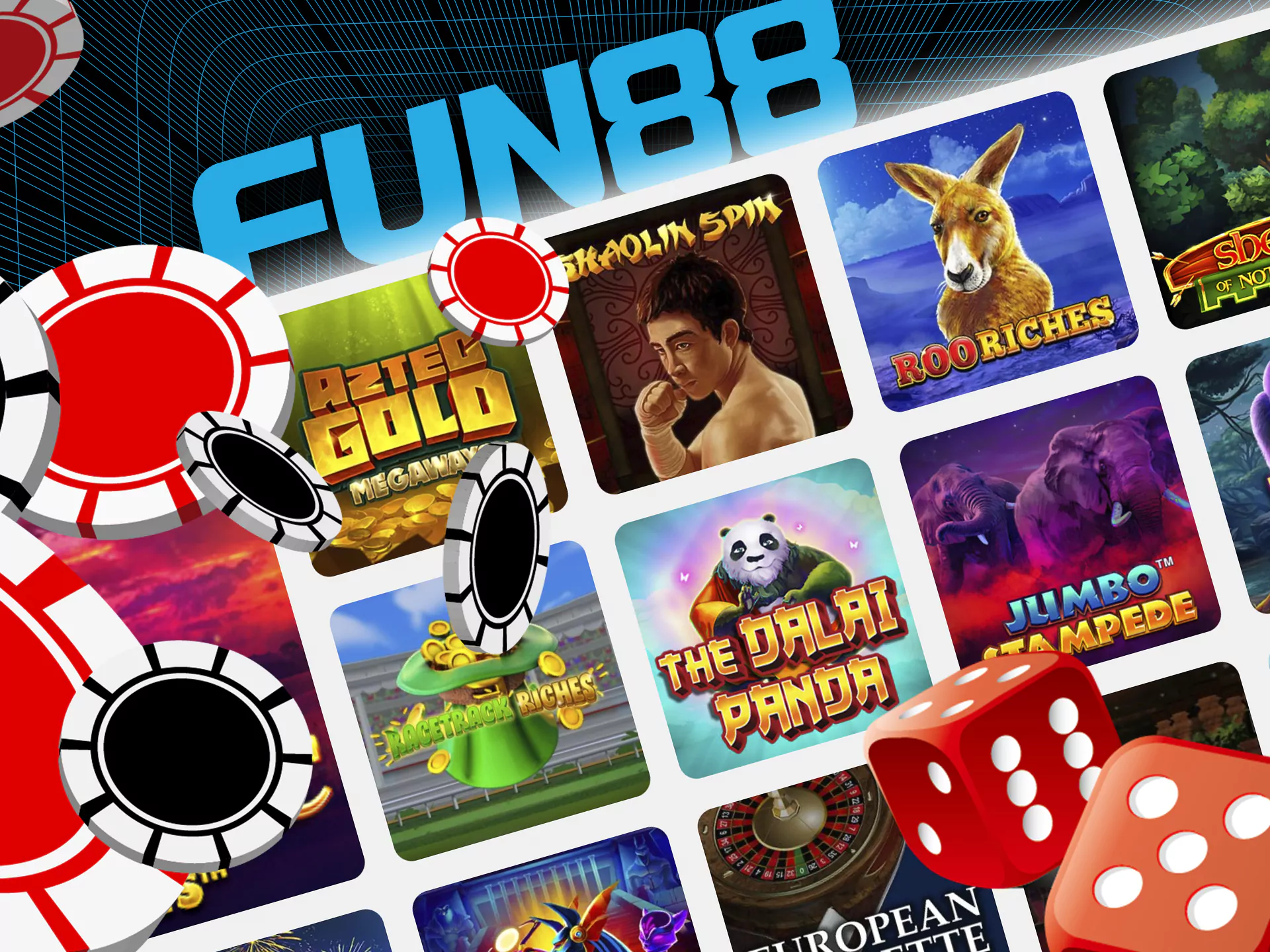 Fun88 cooperates only with trustworthy and well-known providers.