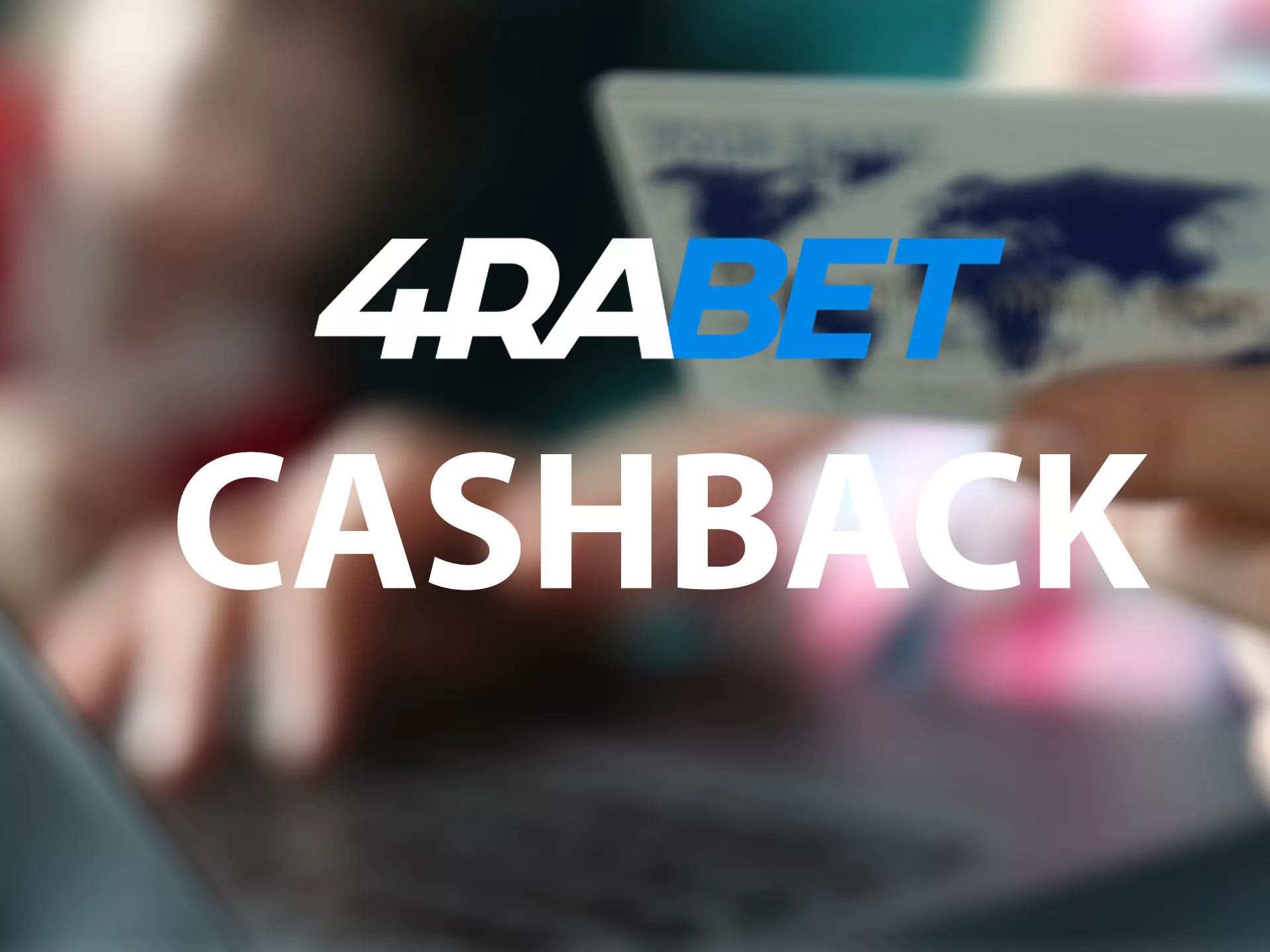 Get a cashback for active betting in 4rabet.