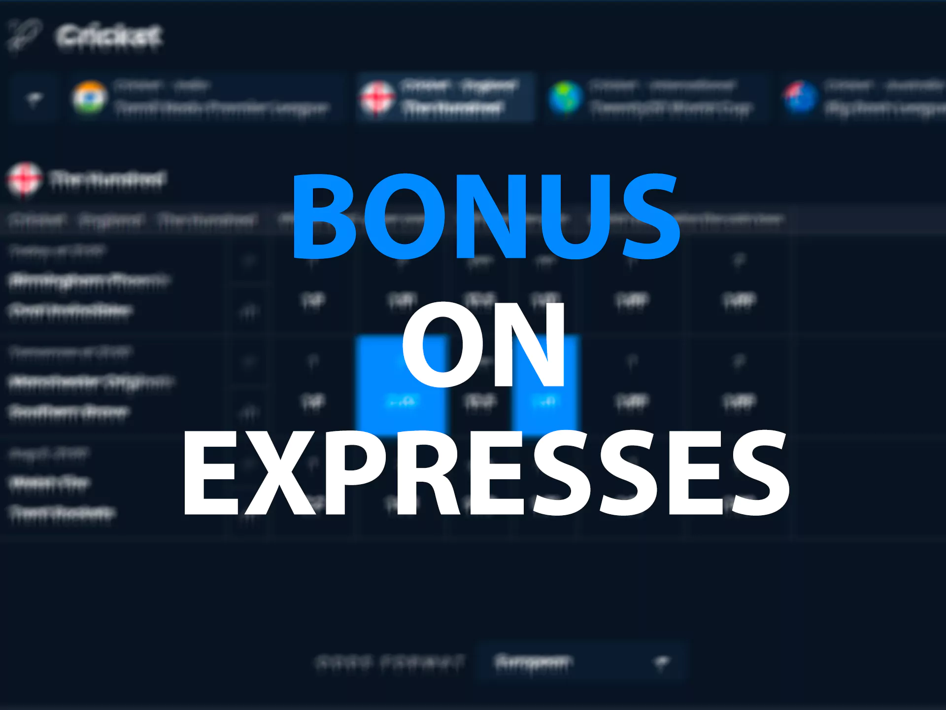 Get a bonus for specific bets.