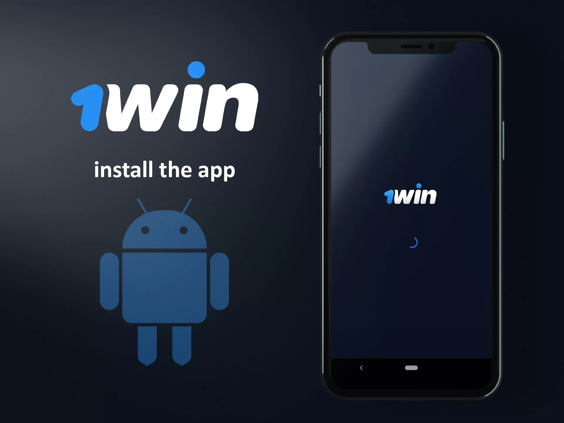 Run the 1win apk file and install the mobile app on your smartphone.