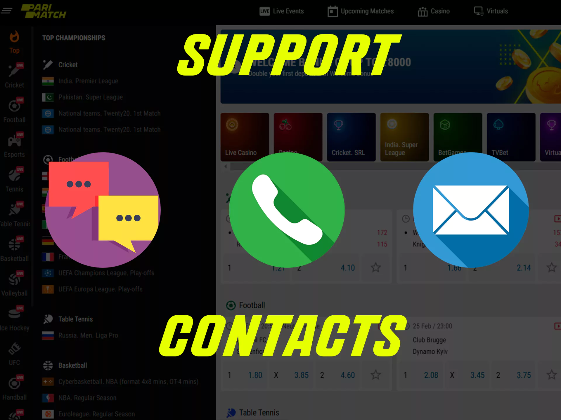 Here are all the ways you can contact support through the app.