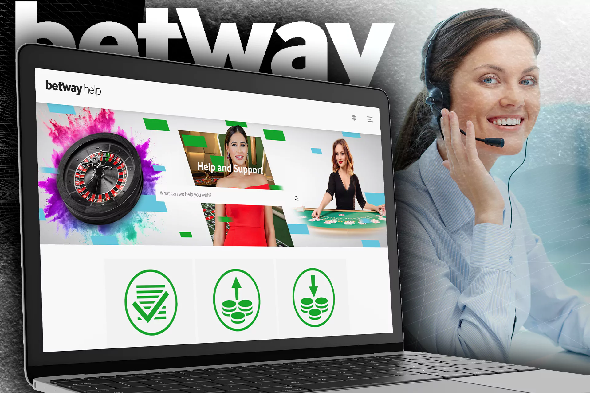 Contact the Betway support team in case of any questions.