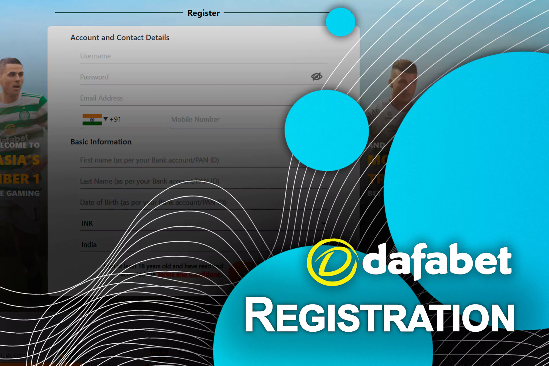 To start betting at Dafabet, firstly you need to create an account if you don't have one yet.