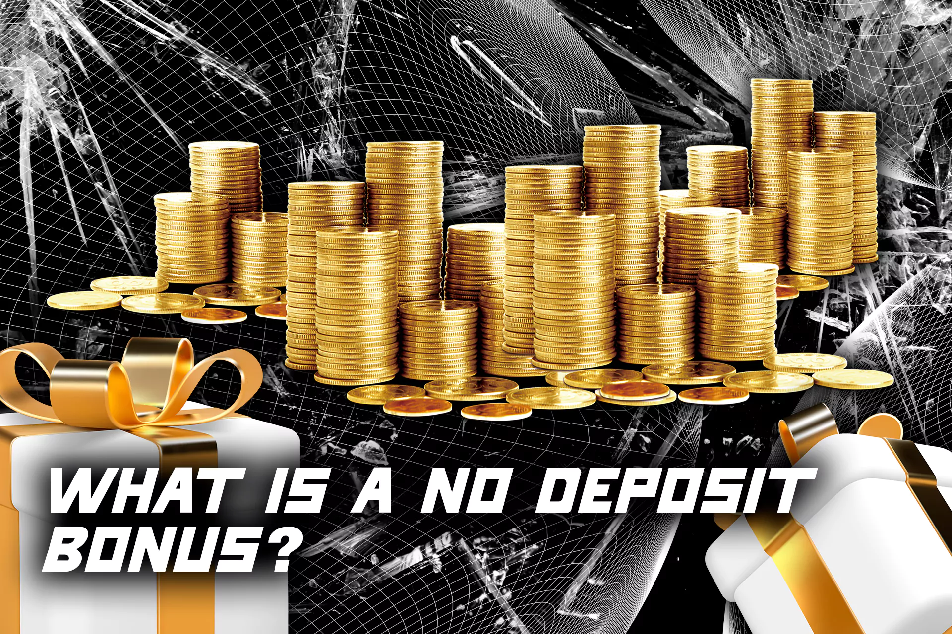 No deposit bonus means that you do not need to make a deposit to get it.