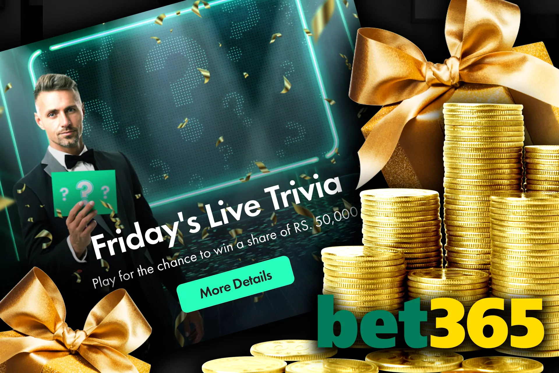 Every Friday users of bet365 have a chance to take part in a drawing for the huge award.