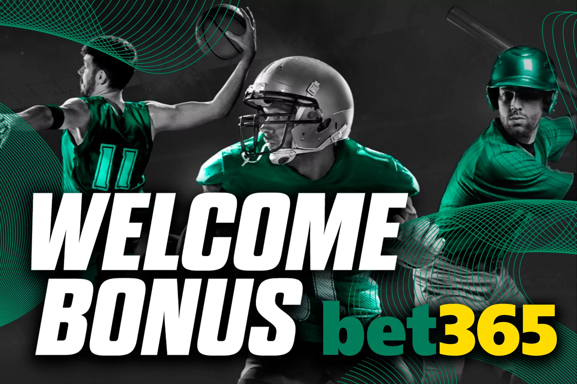 The welcome bonus of bet365 can be gotten by new users.