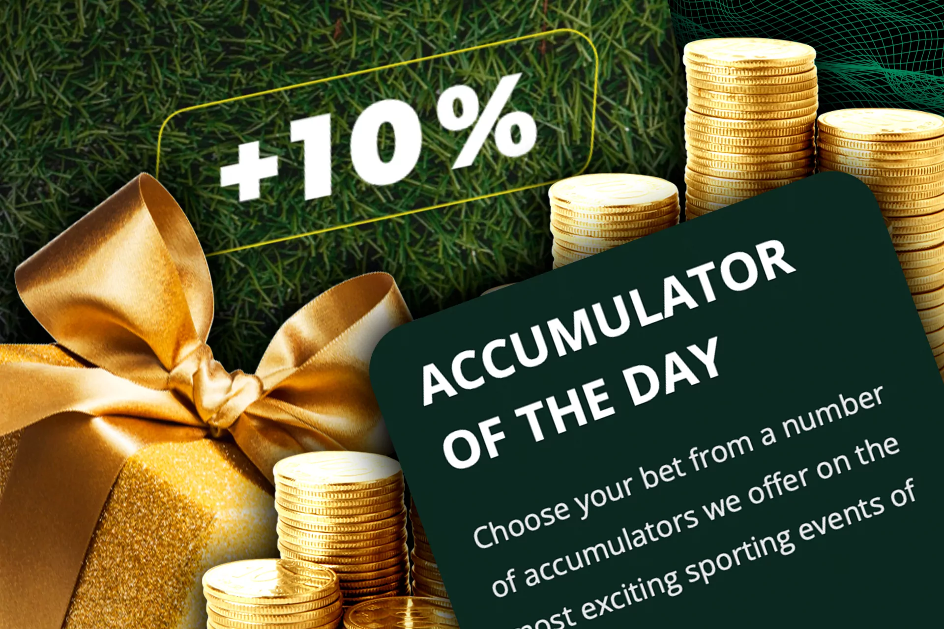 In the Betwinner Accumulator of the Day, you find up to 1,000 sports events at which you bet will be more profitable.