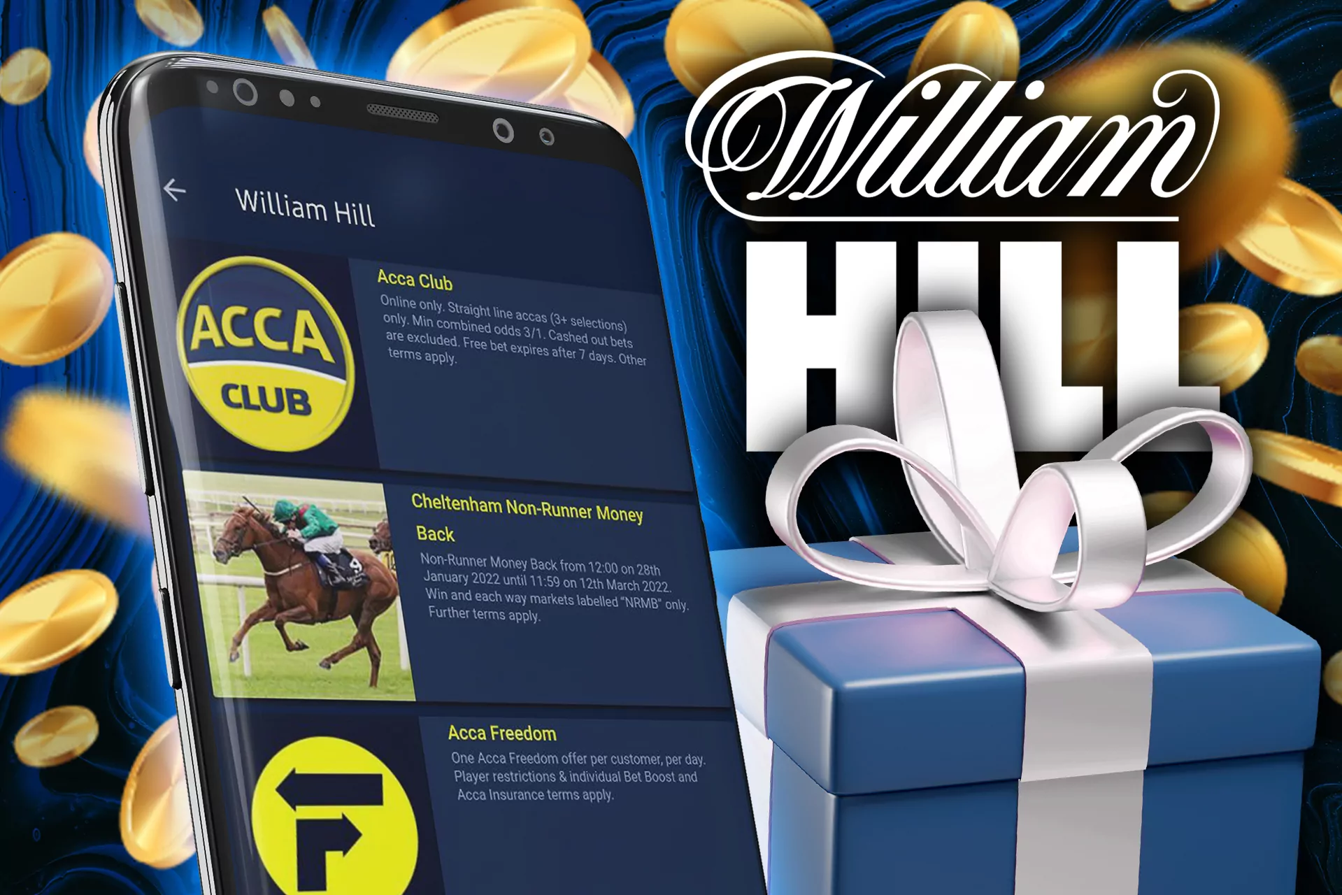 Get additional bonuses and promos in the William Hill app.