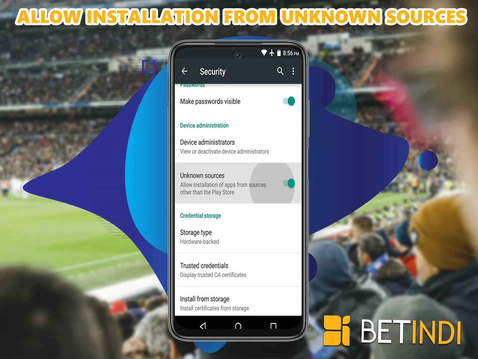 For BetIndi betting app to be successfully installed on your device, just go to settings and enable this item.