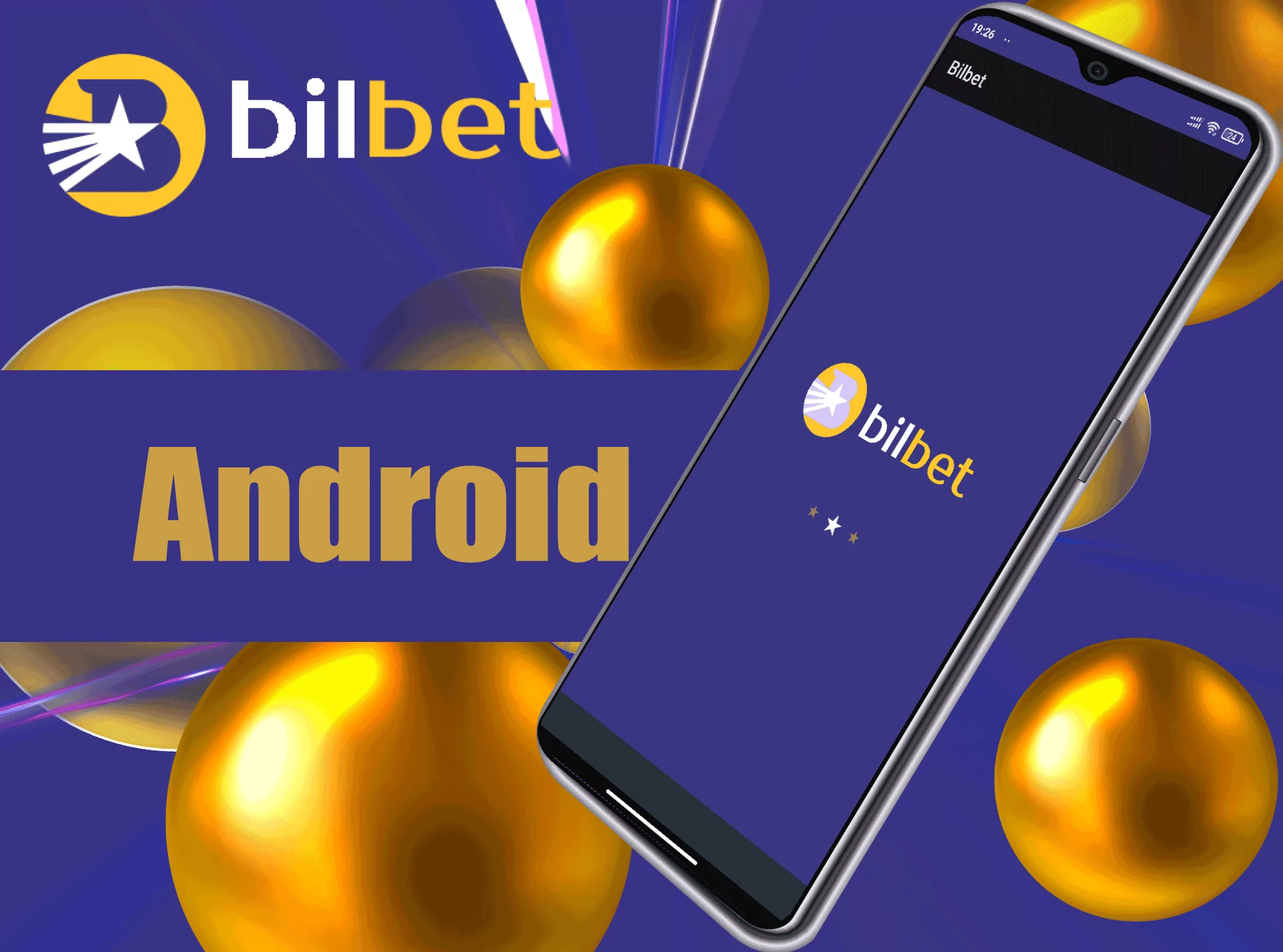 Proceed with the installation process the Bilbet Apk.