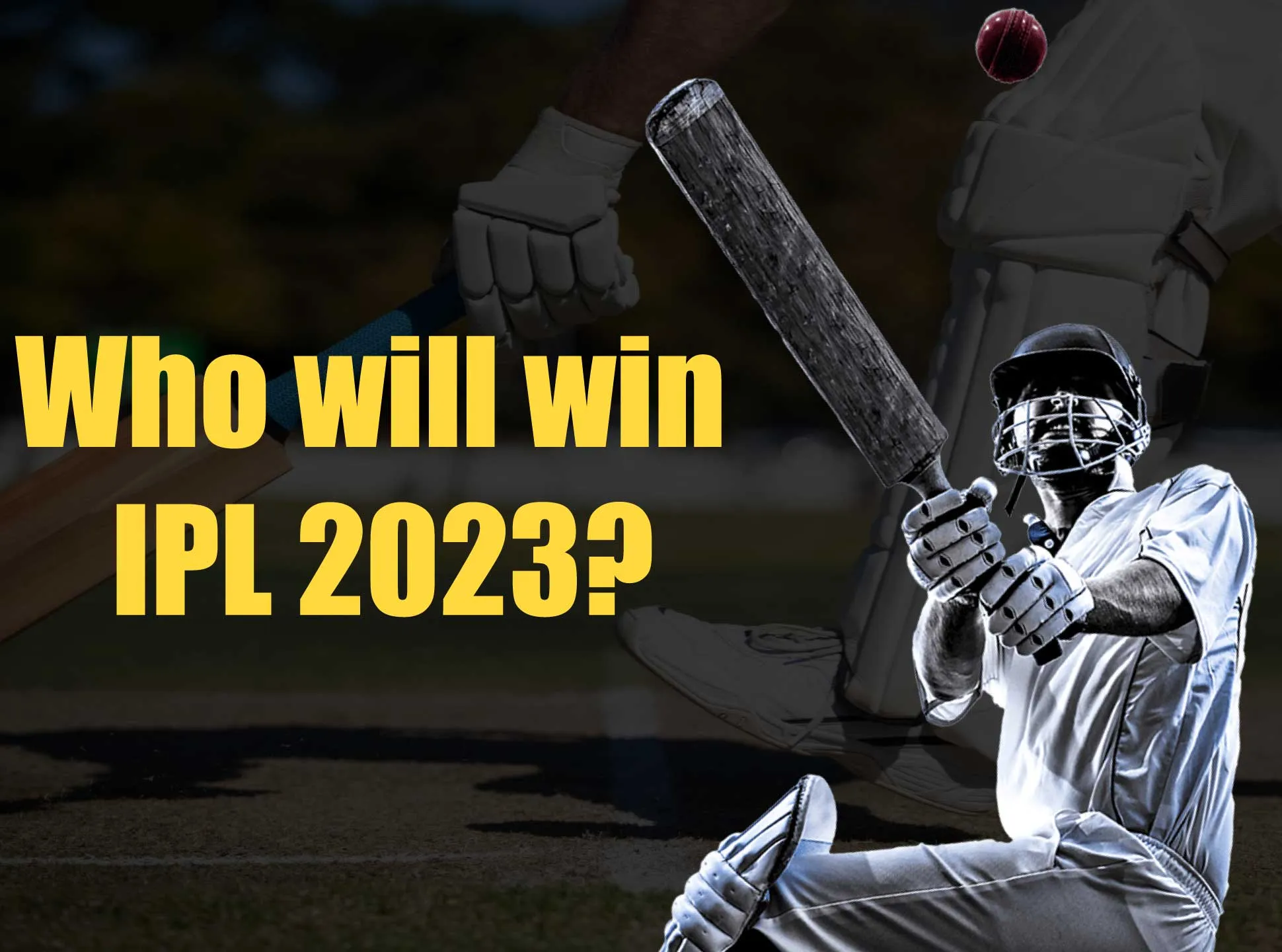 Get to know what teams are likely to win the IPL 2023.