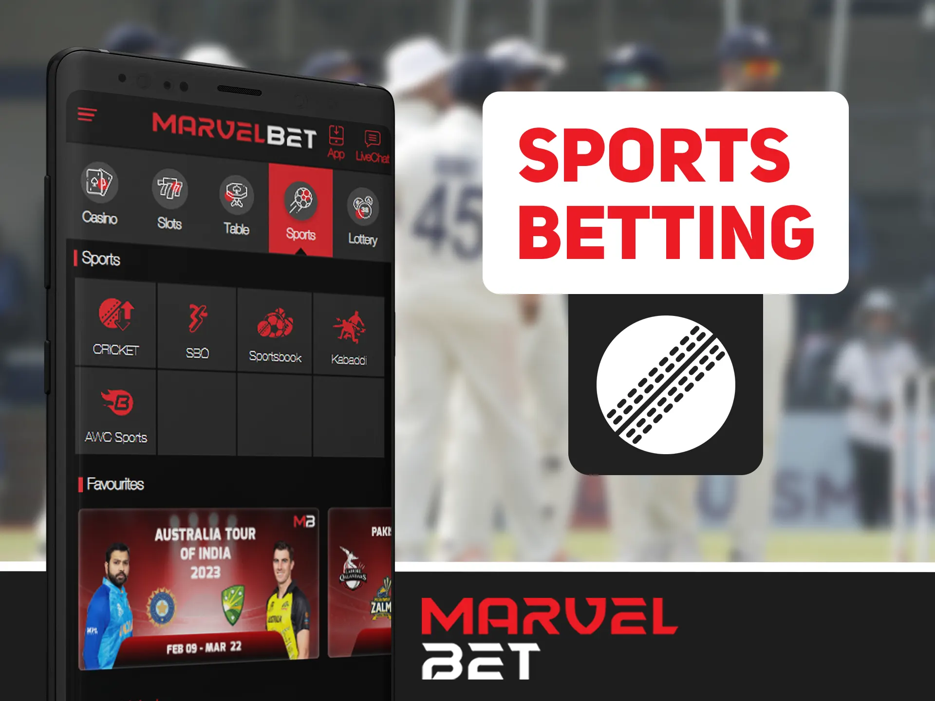 Bet on any kind of sports in Marvelbet app.