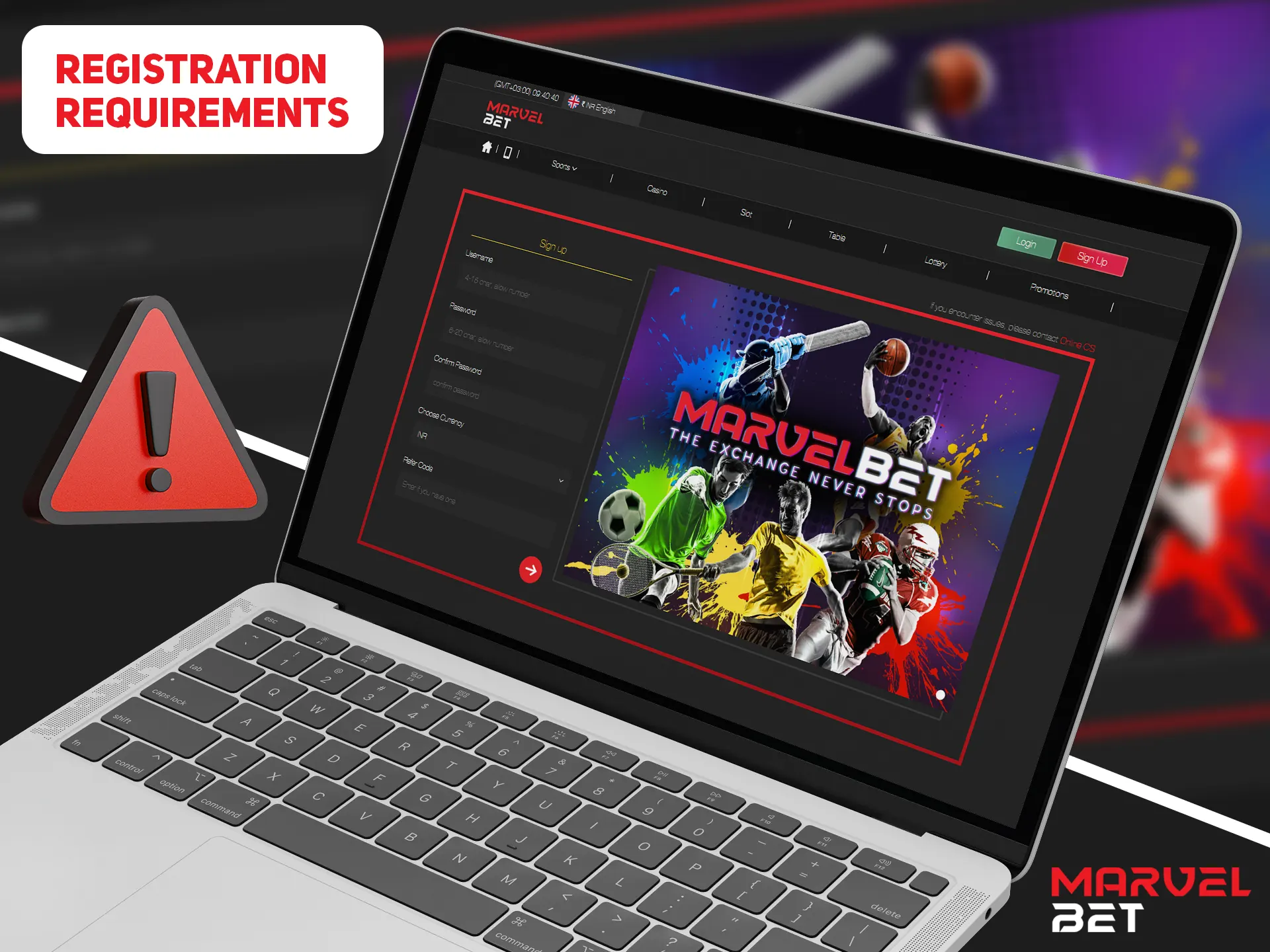 Follow all of the Marvelbet registration requirements.