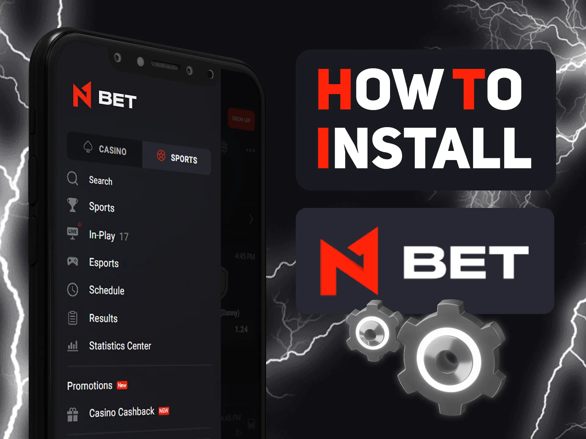 Installation of N1bet app is very simple.