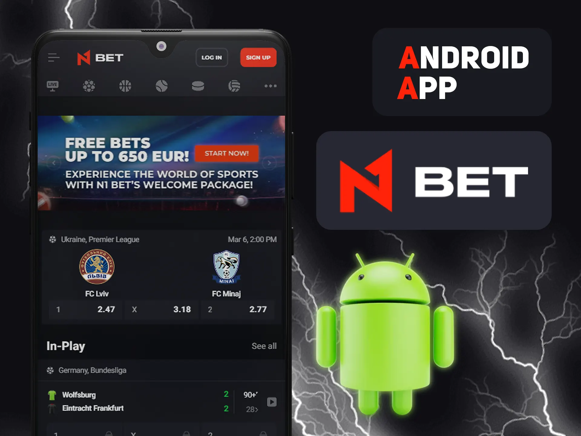 Install N1bet app on your Android device.