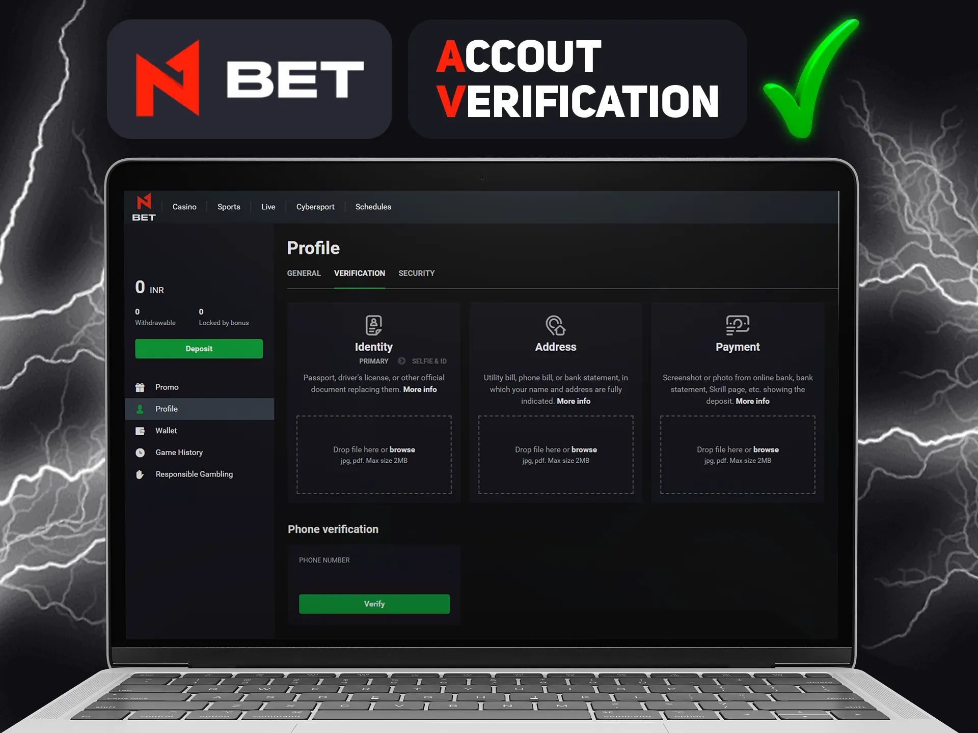 Verify your N1bet account for open new features.