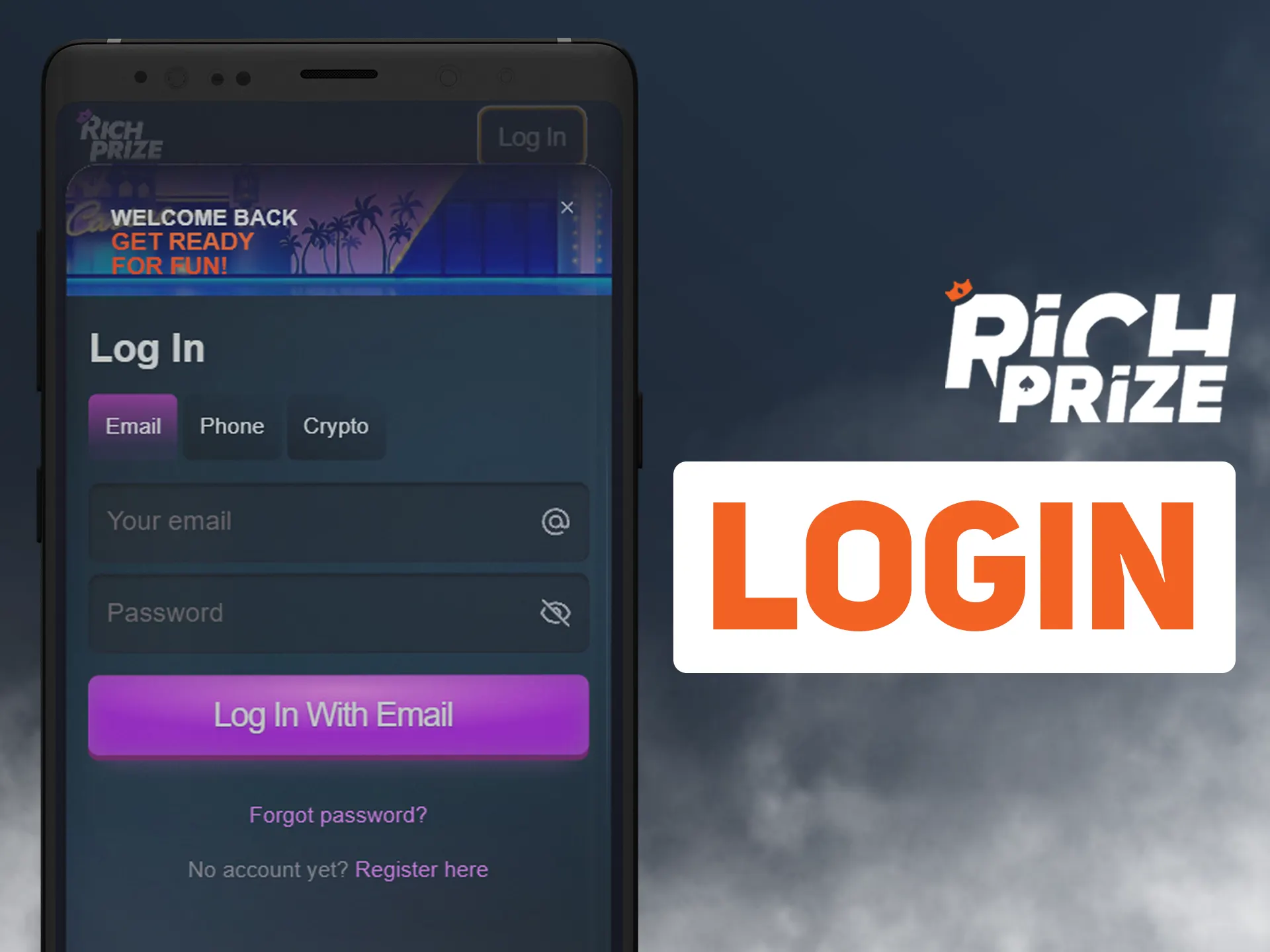 Click on log in button and enter using your Richprize account.