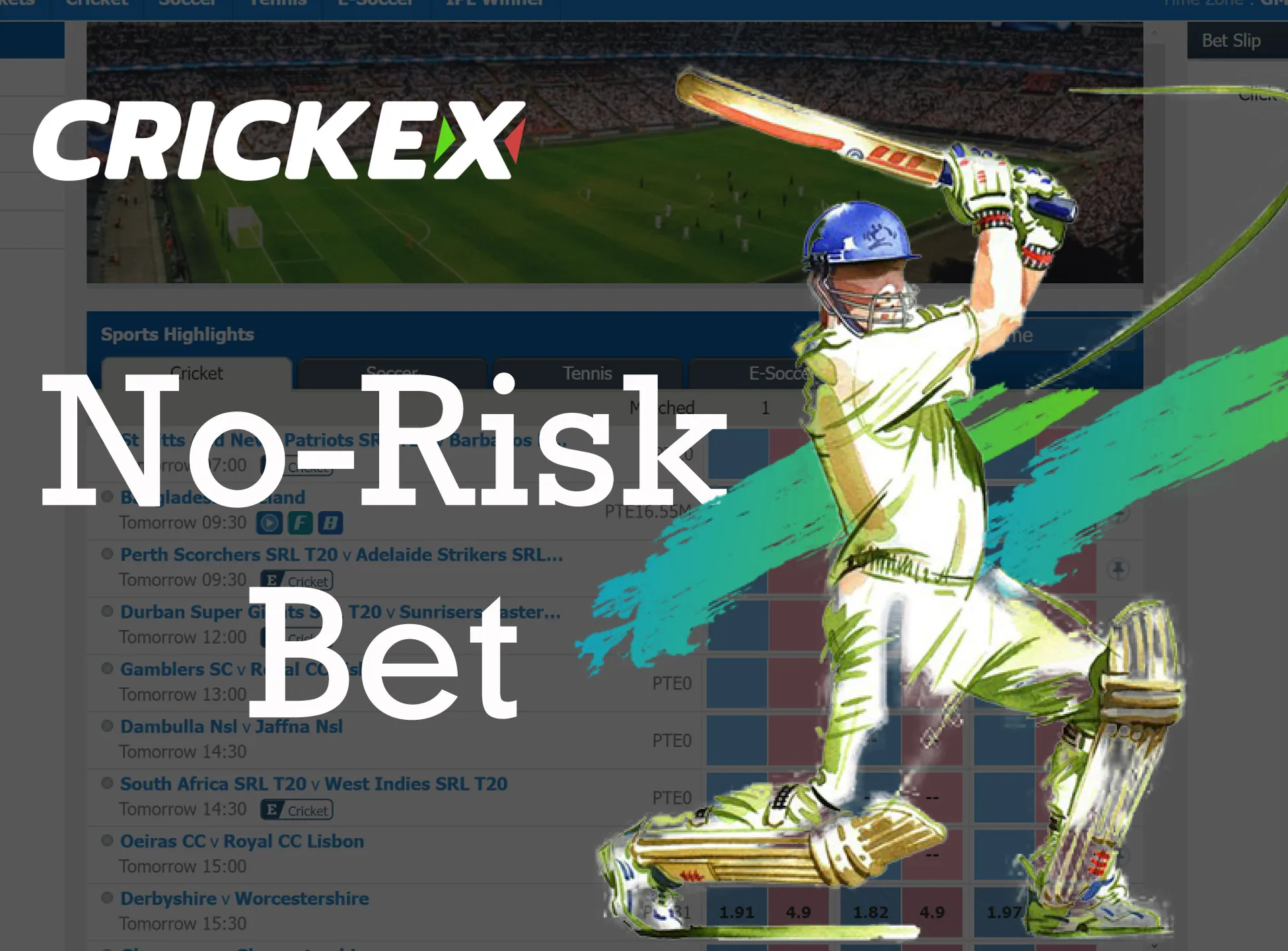 No risk bonus prevents you from losing on Crickex.