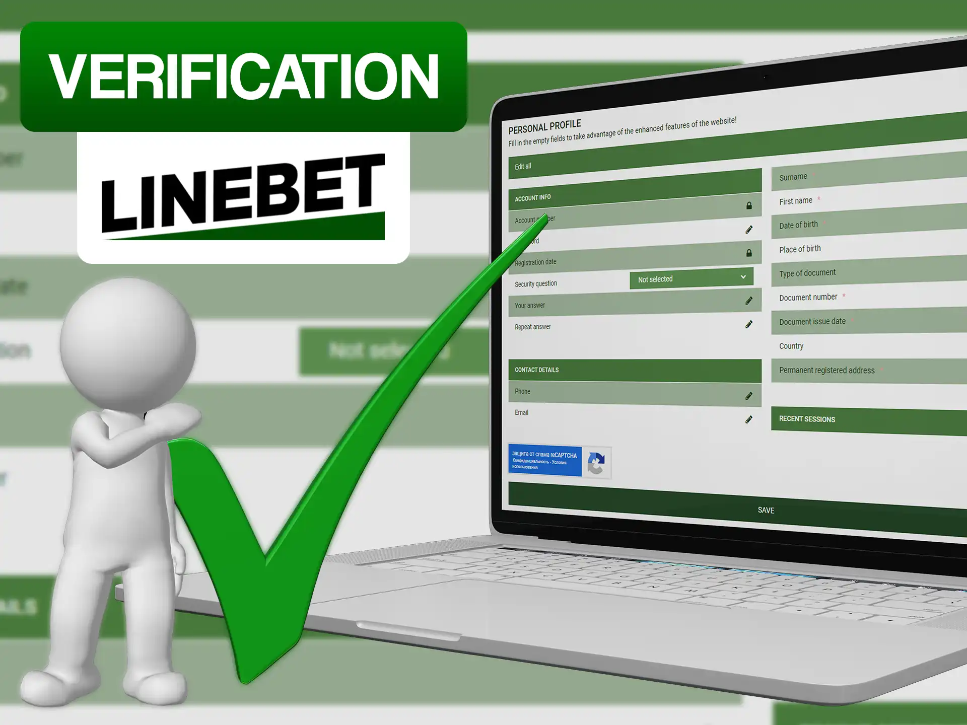 Verify your Linebet account by providing valid data.