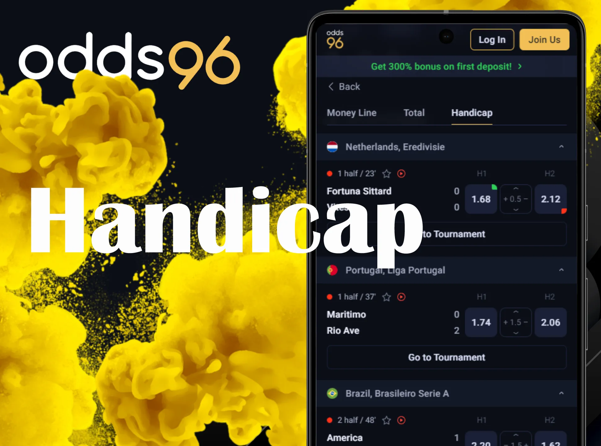 Make biggest Odds96 bet with handicap option.