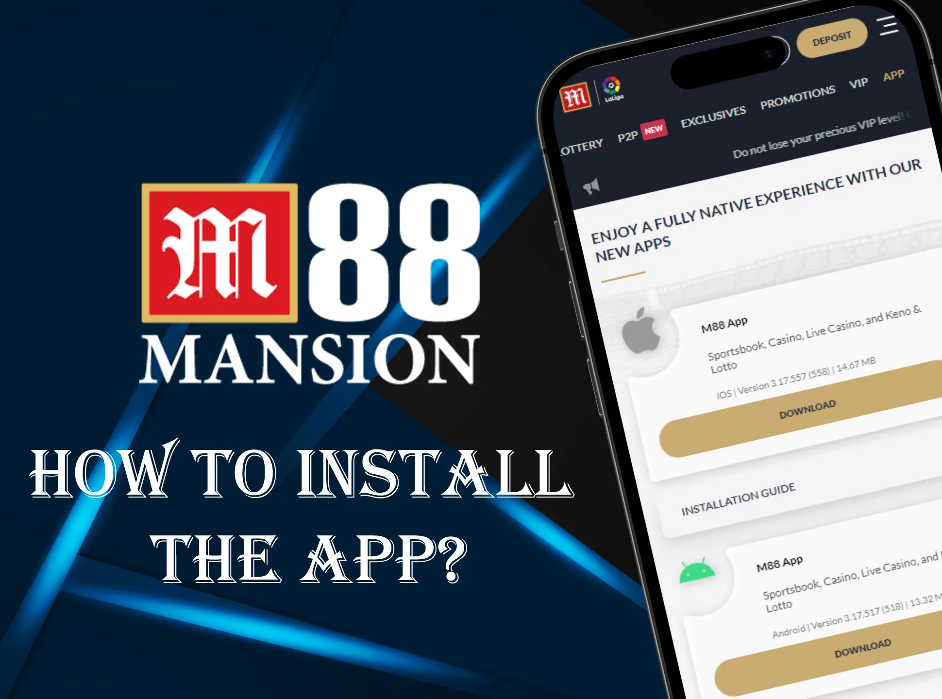 It's very easy to install M88 app.