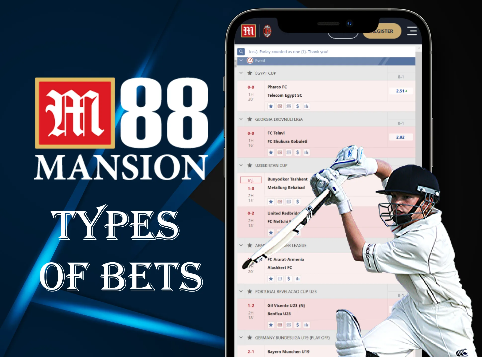 Make diffrenet types of bets in M88 app.