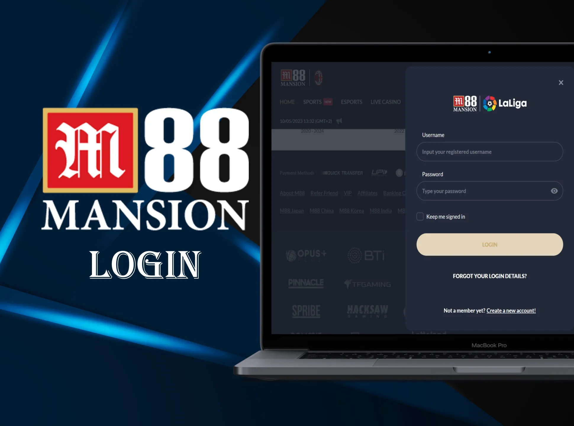 Use your M88 account for signing in.