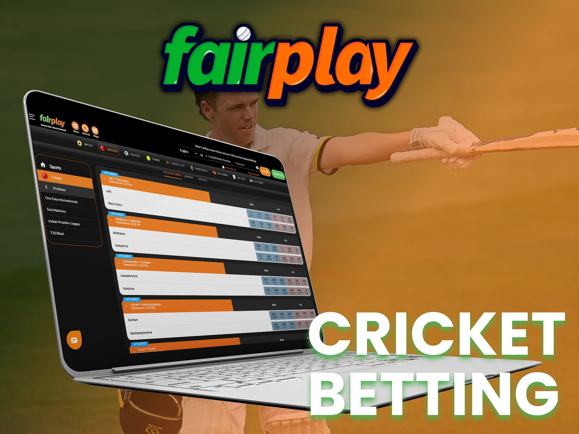 Bet on your favourite cricket teams at the Fairplay.