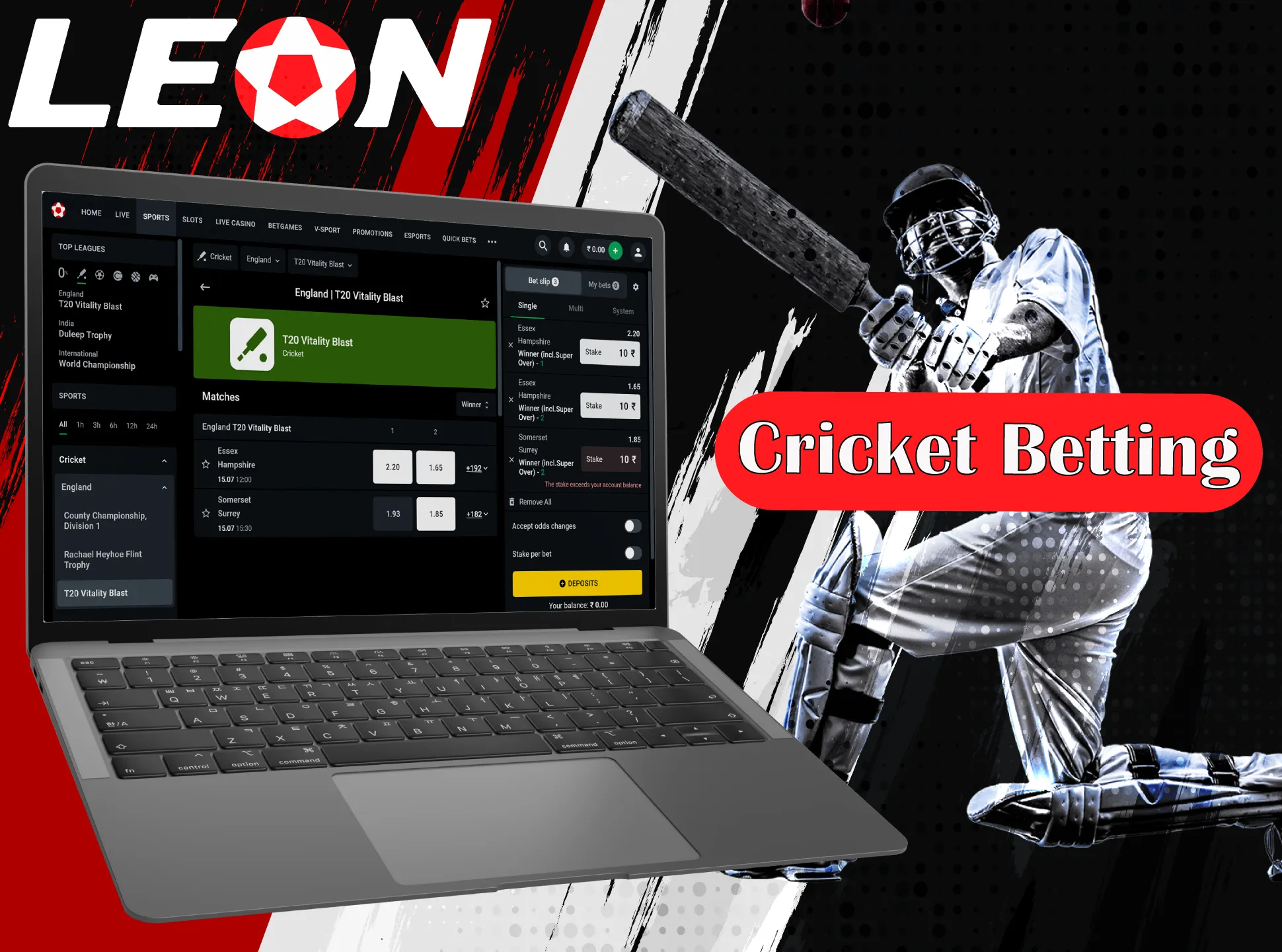 You can find lots of cricket events in the Leonbet sportsbook.