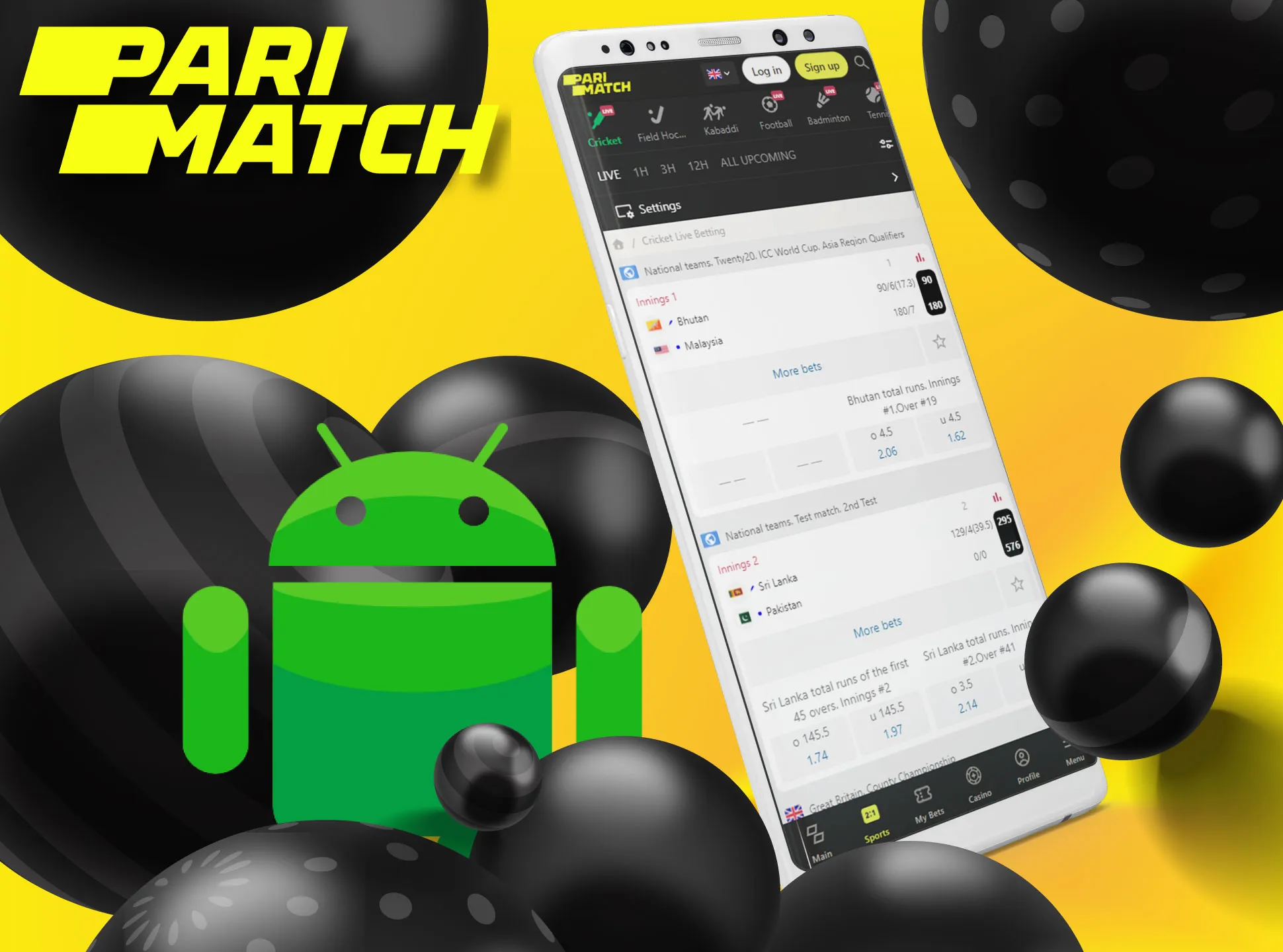 Download the Parimatch app on your Android smarphone.