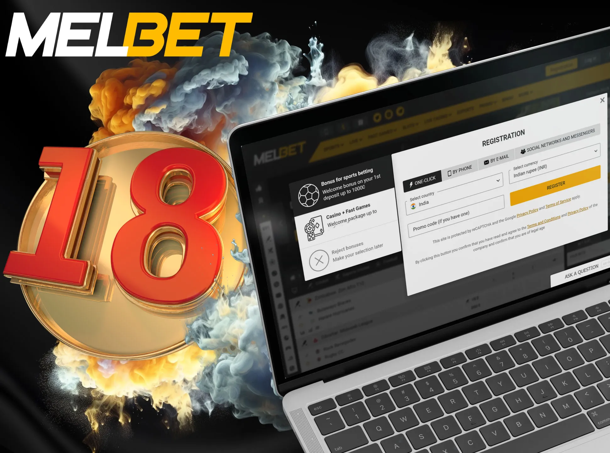 Every Melbet user should be over 18 years old.