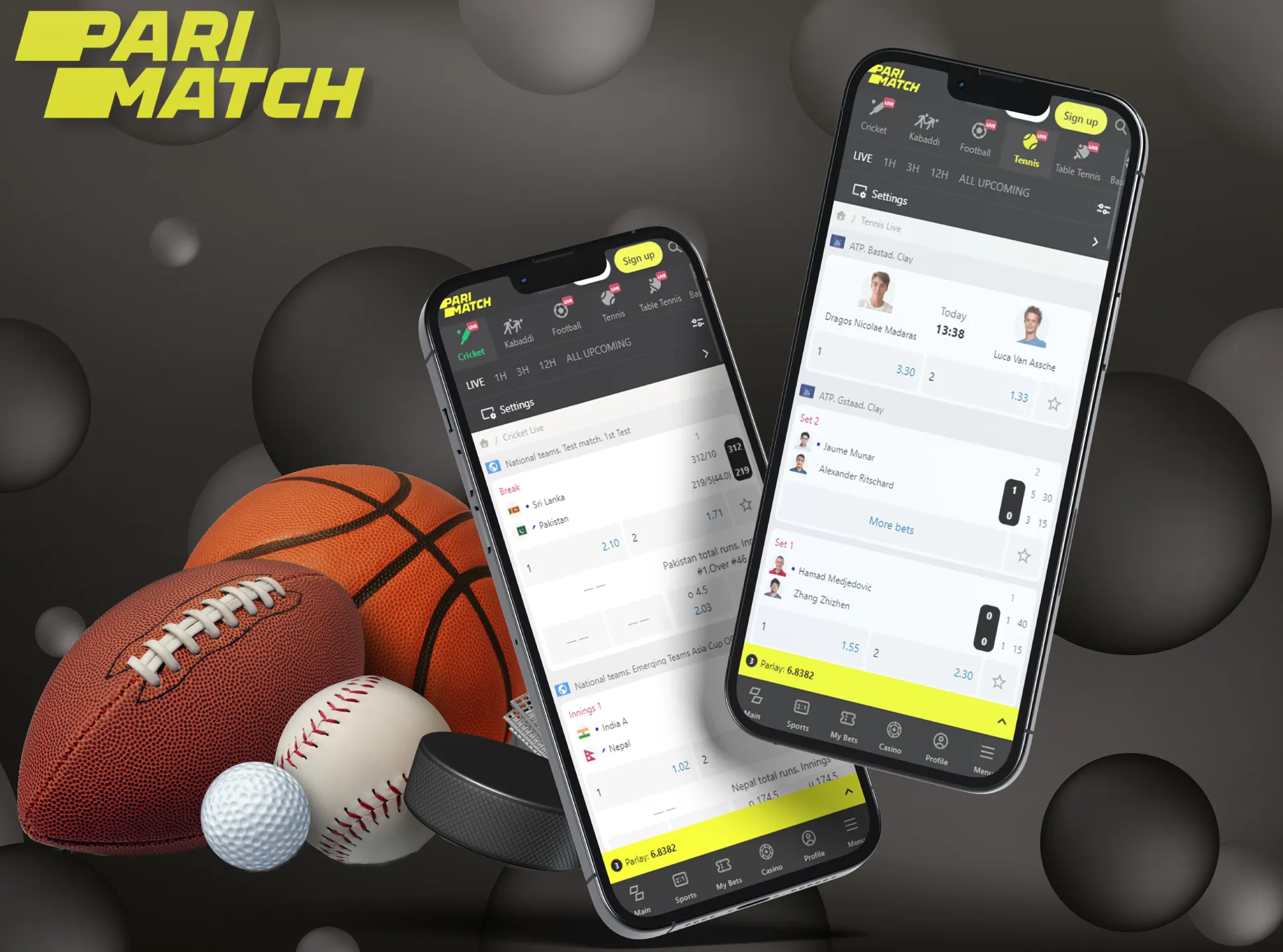 Parimatch accepts bets before and during the match.