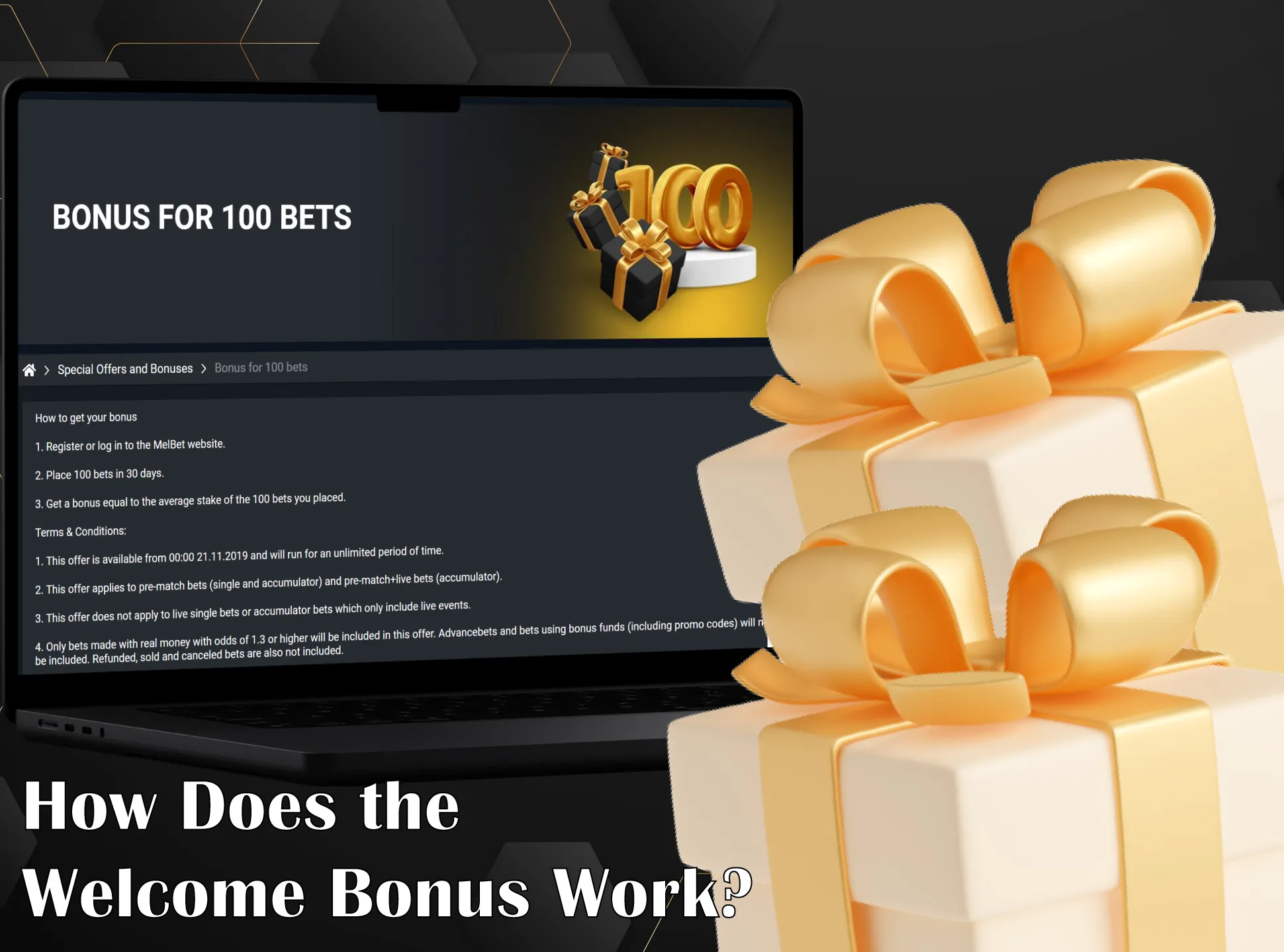 You receive your welcome bonus after the registration and the first deposit on the betting site.