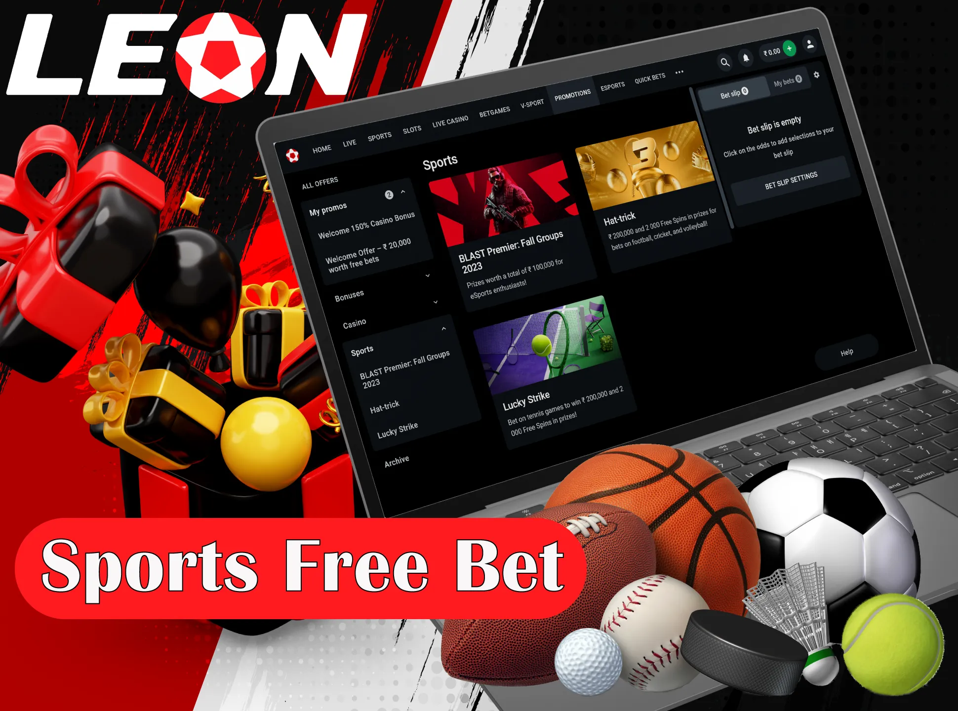 Leonbet also offers a weekly free bet for its regular players.