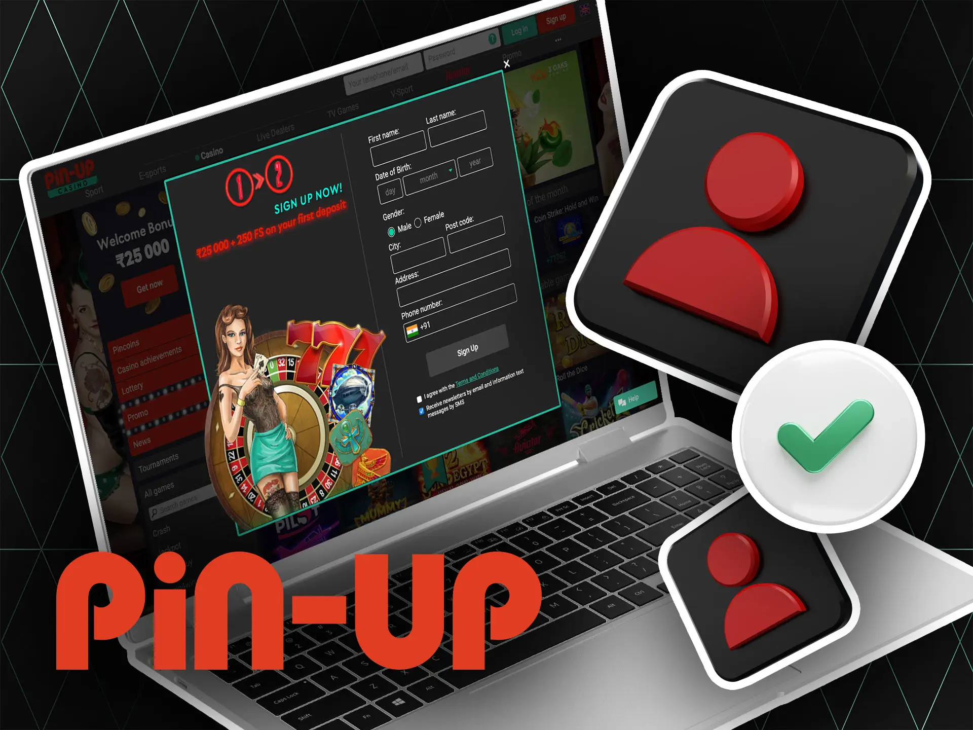 Verify y our Pin Up account to withdraw your winnings with no problems.