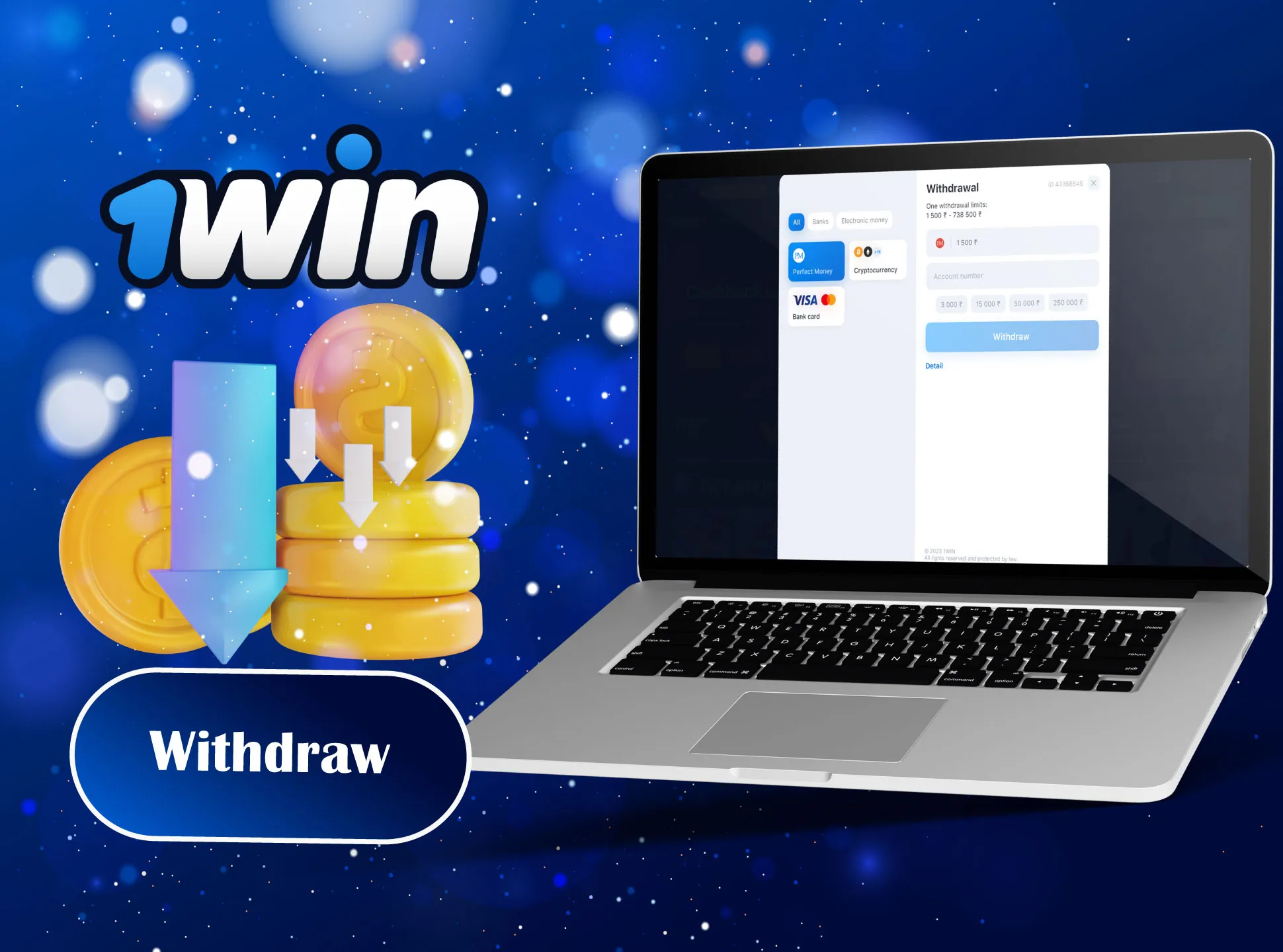 Choose the preferred payment methods and withdraw your winnings.