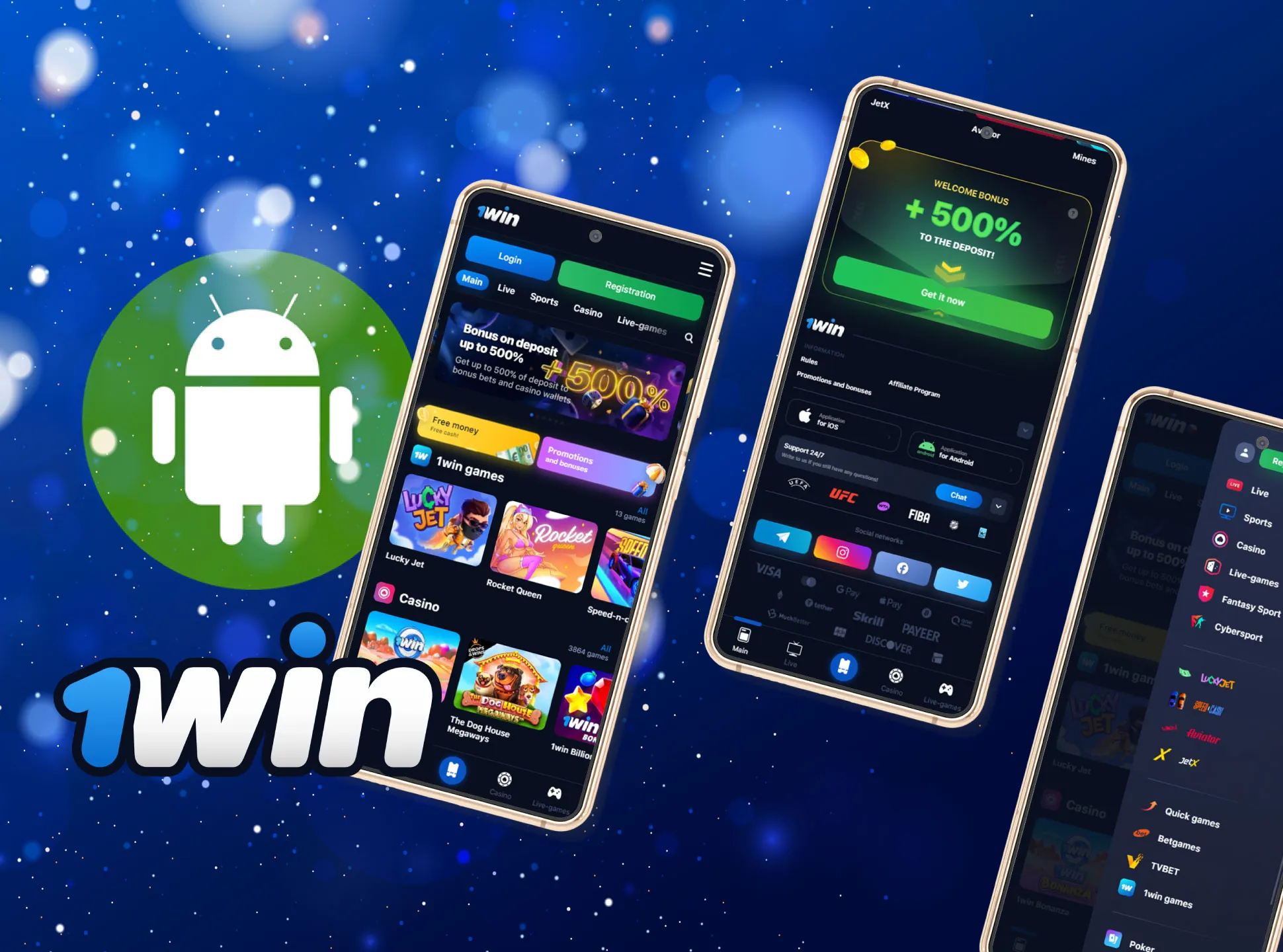 Download the Android version of the 1win app.