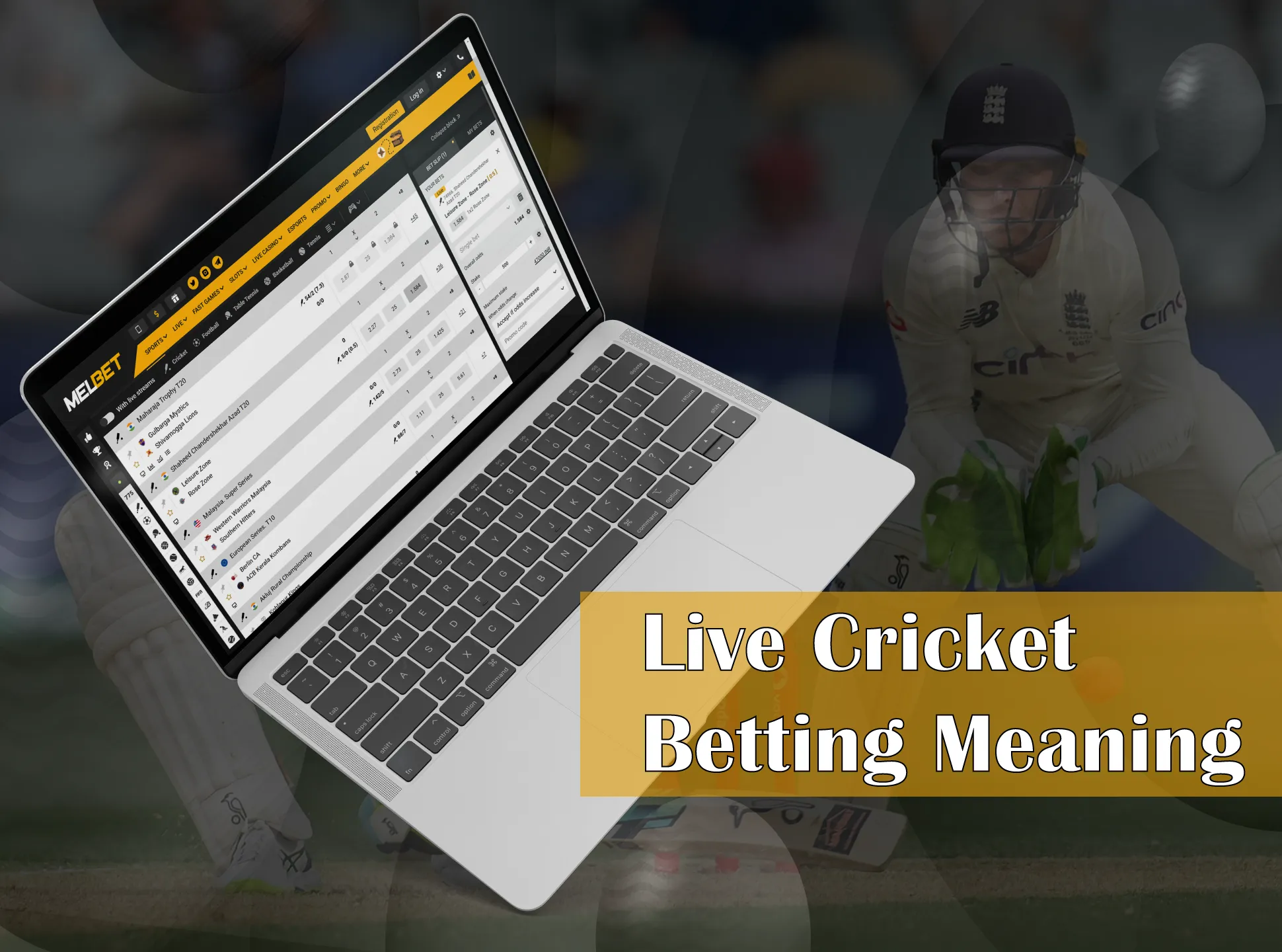 Users from India can enjoy the matches and also place bets on their favorite team right during the match.