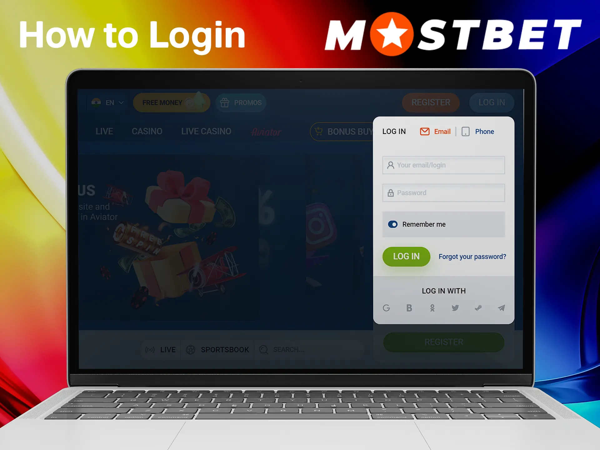 Use your existing Mostbet account to log in.