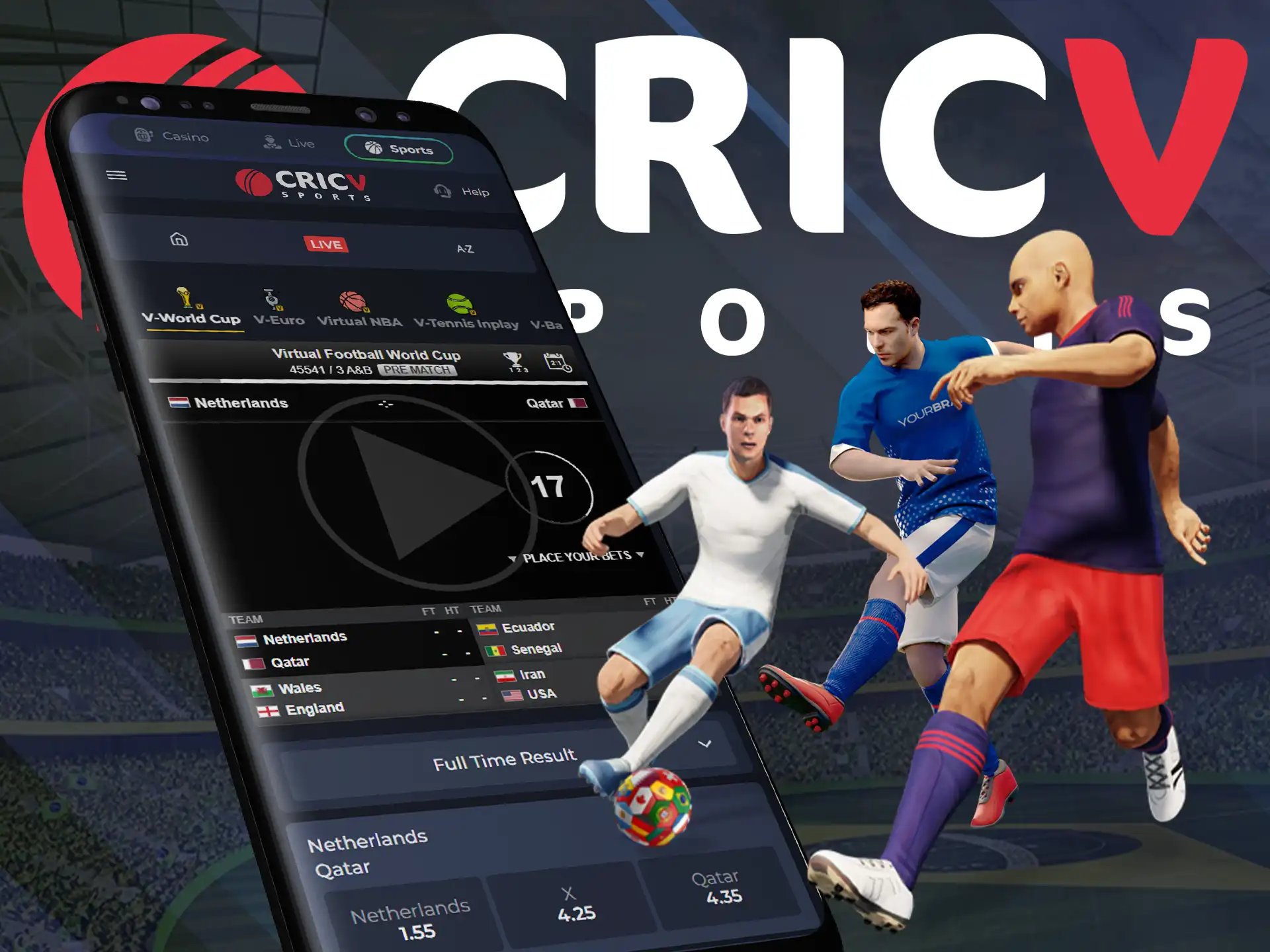 Betting on virtual sports is very popular among CricV players.