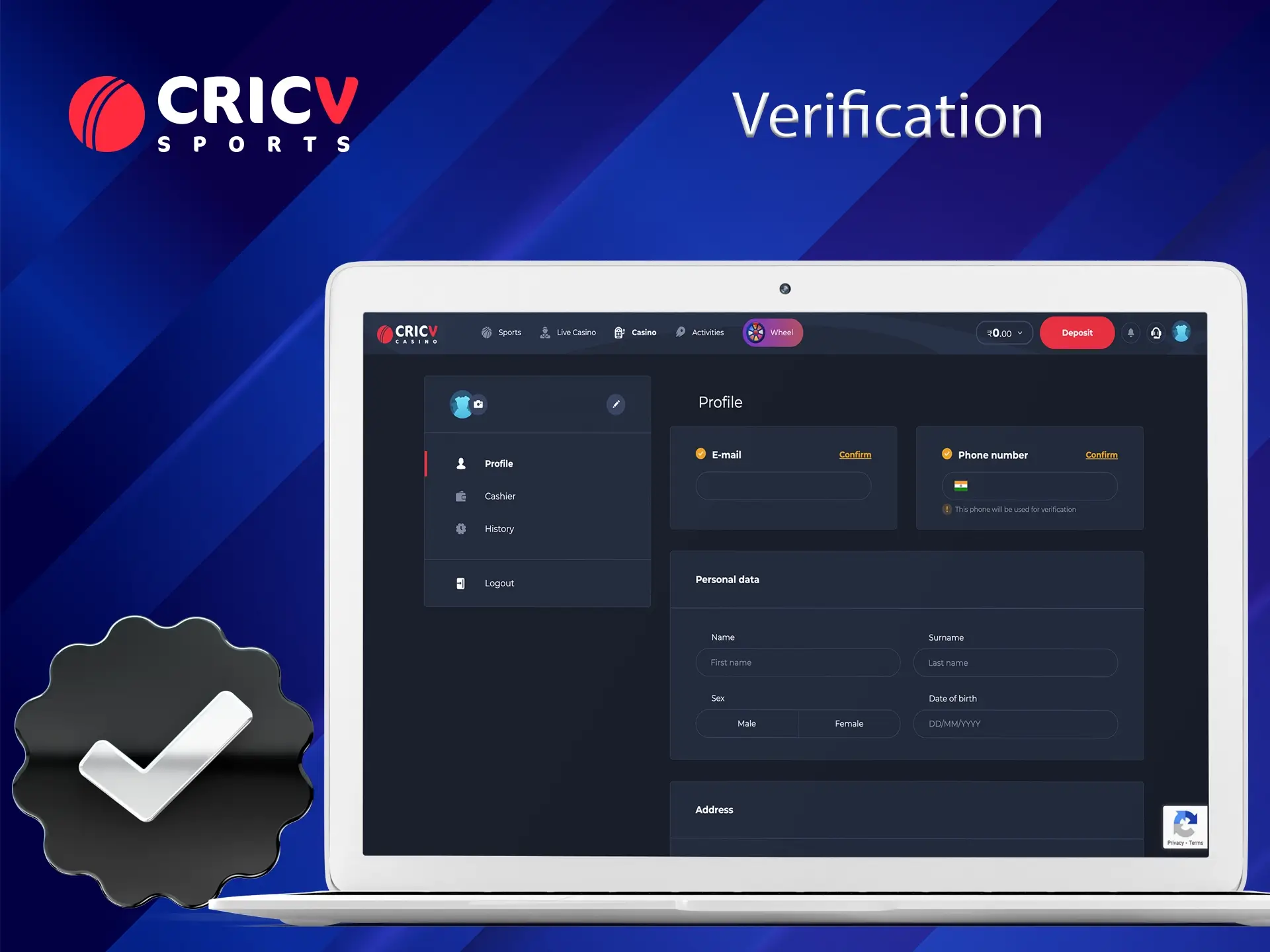 Confirm your account to get full access to Cricv games and bets.